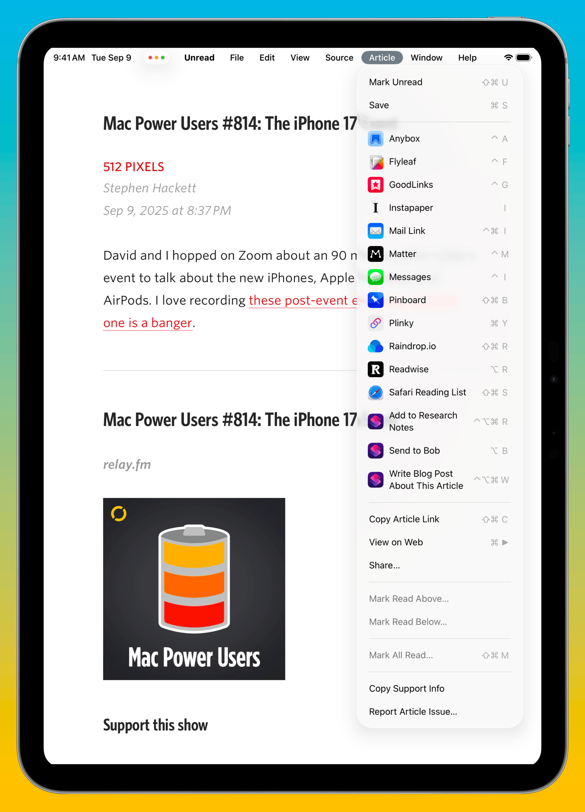 Unread is showing an article on an iPad. The top of the screen is showing a menu bar, with Unread, File, Edit, View, Source, Article, Window, and Help menus. The Article menu is visible. Its items are Mark Unread, Save, several article actions and shortcuts, Copy Article Link, View On Web, Share, Mark Read Above, Mark Read Below, Mark All Read, Copy Support Info, and Report Article Issue.